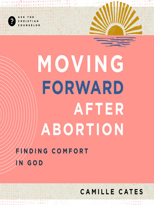 cover image of Moving Forward after Abortion